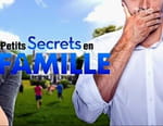 Vignette du programme télé Petits secrets en famille