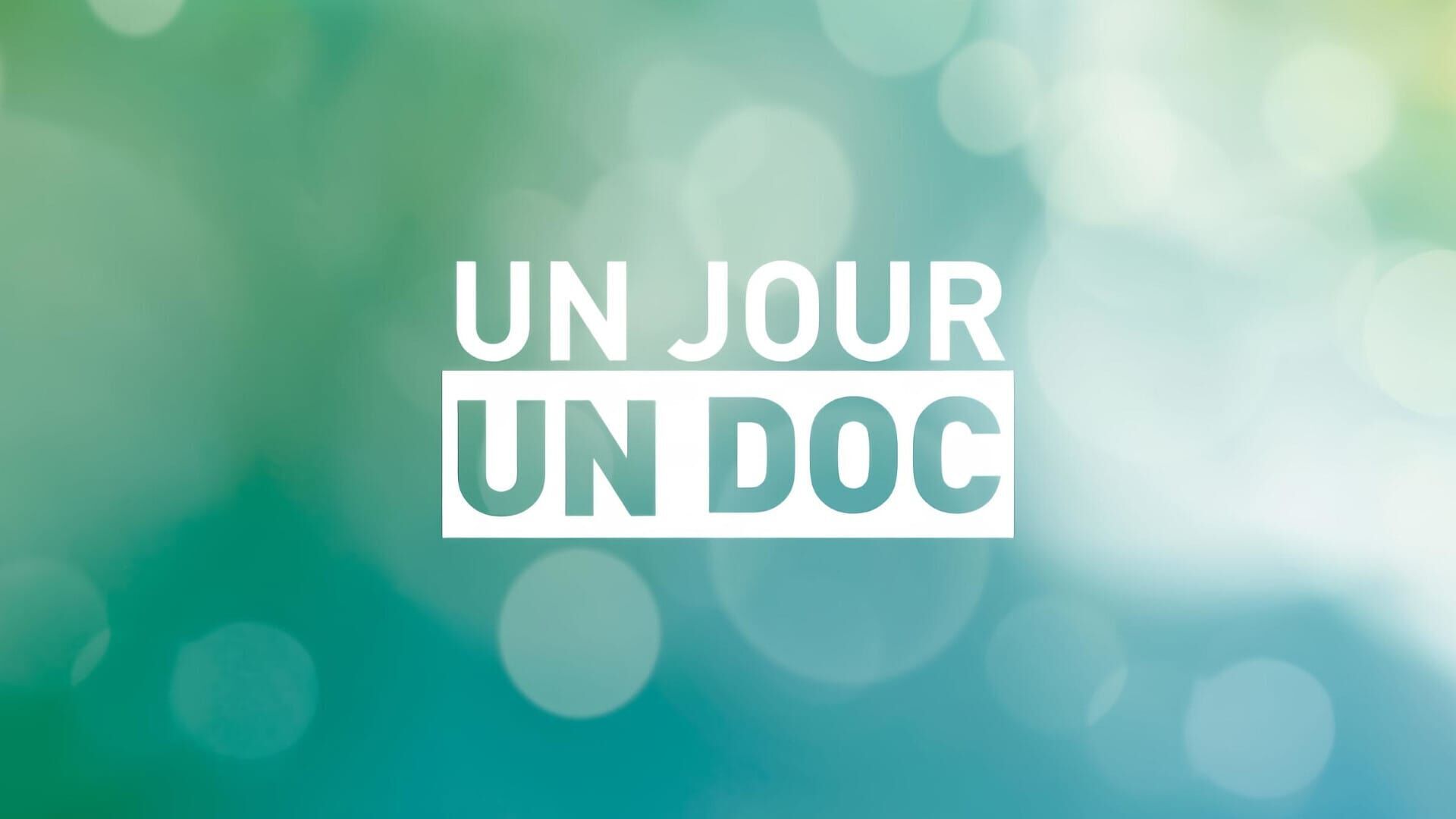 Vignette du programme télé Un jour, un doc