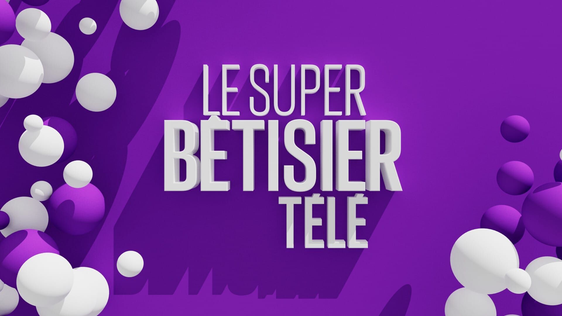 Vignette du programme télé Le super bêtisier télé
