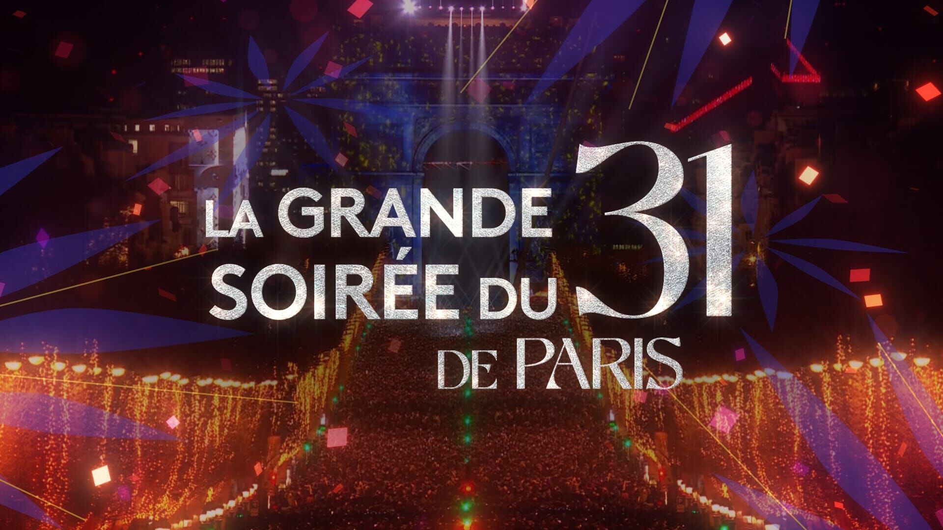 Vignette du programme télé La Grande Soirée du 31 de Paris