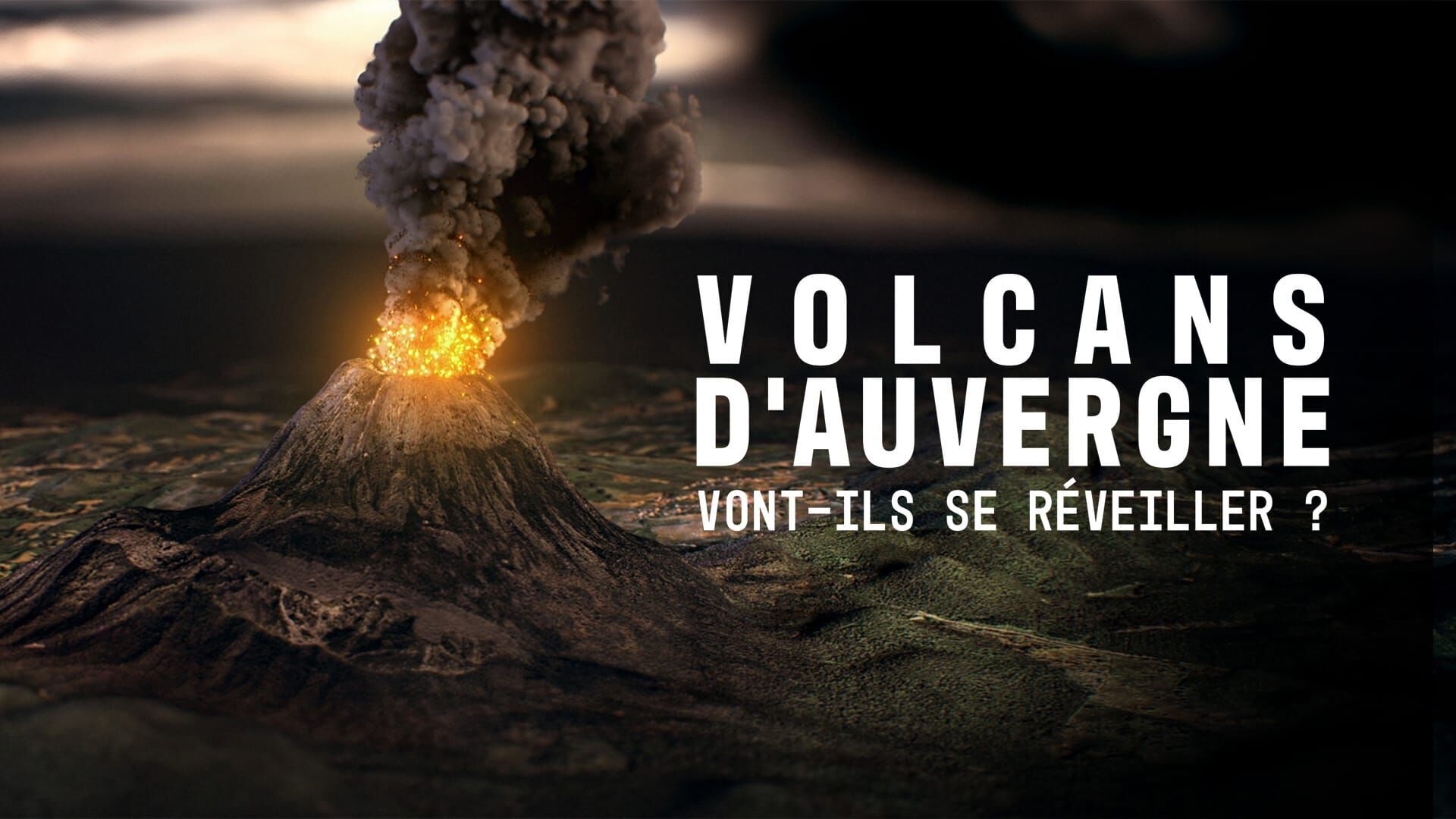 Vignette du programme télé Volcans d'Auvergne : vont-ils se réveiller ?