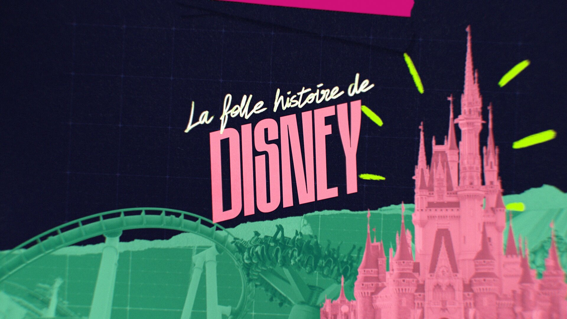 Vignette du programme télé La folle histoire de Disney