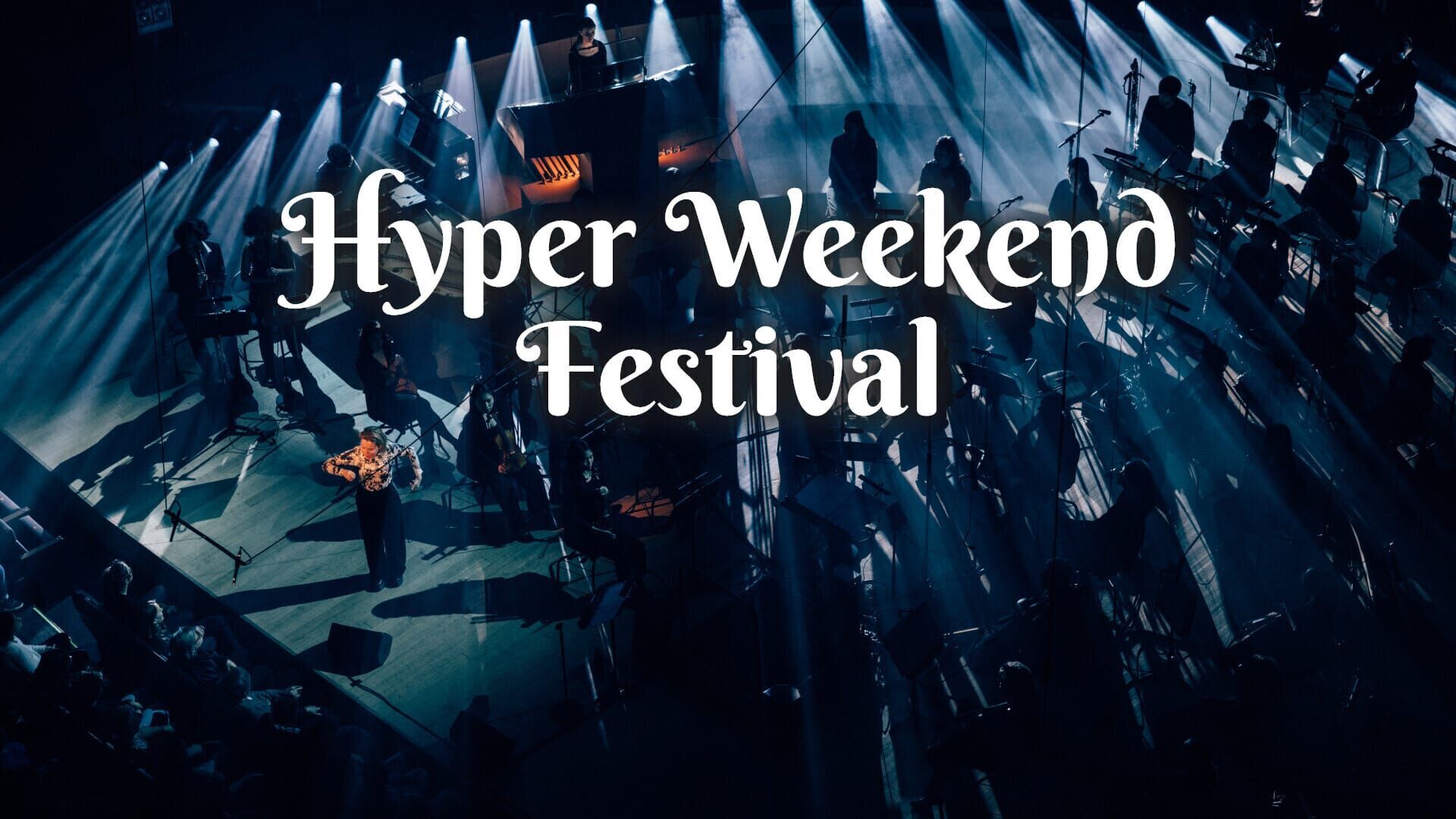 Vignette du programme télé Hyper Weekend Festival