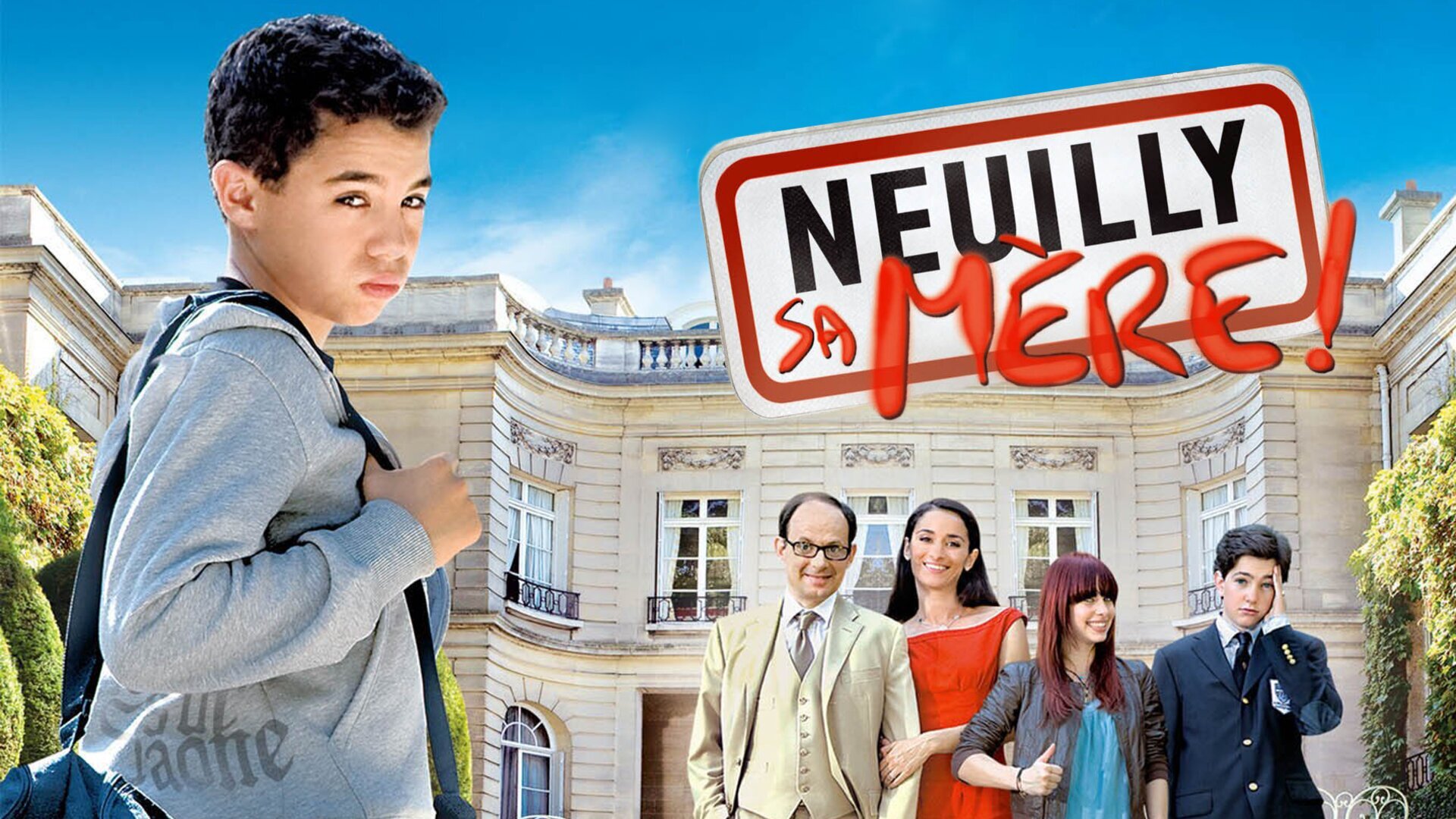 Vignette du programme télé Neuilly sa mère !