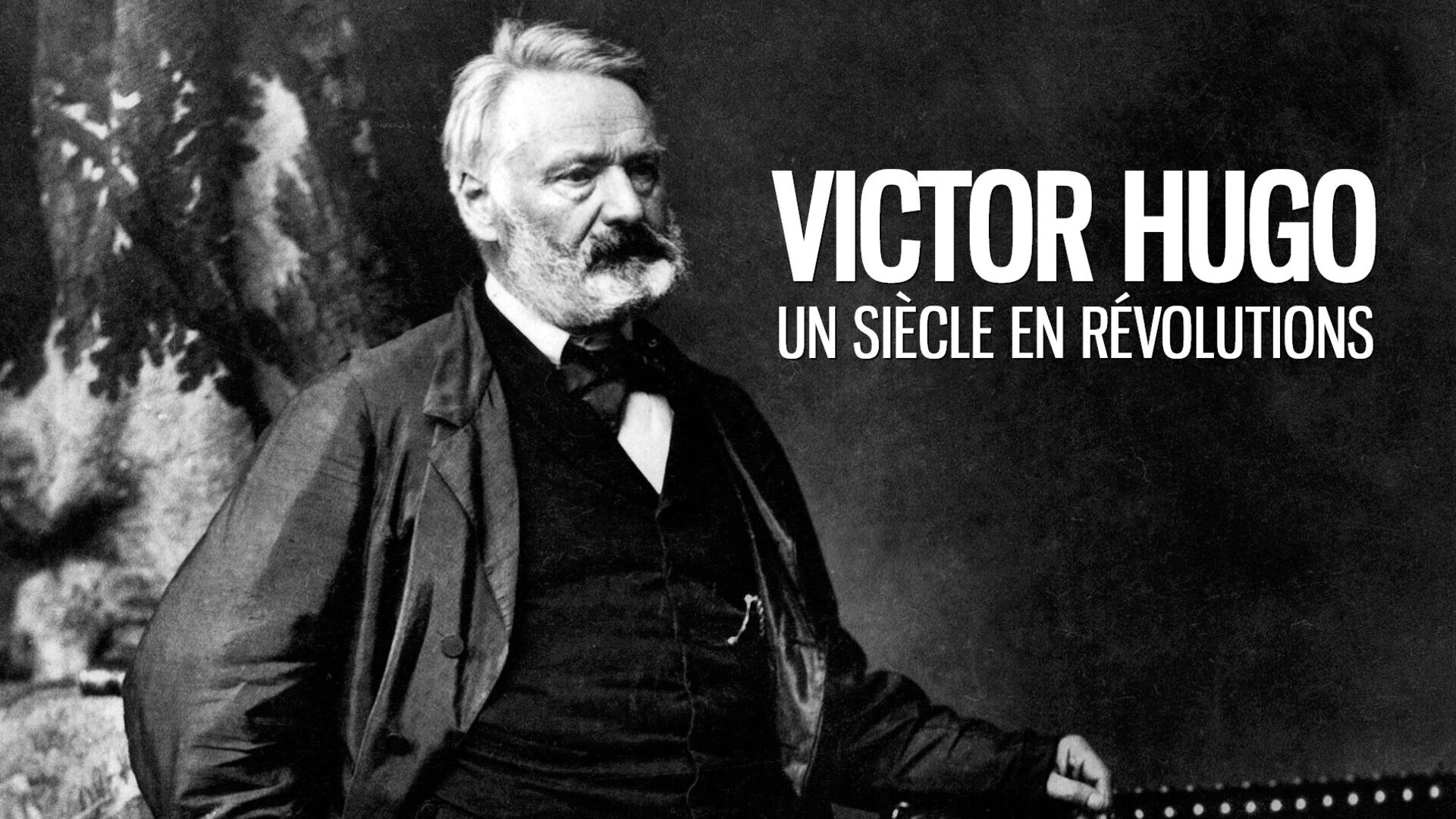 Vignette du programme télé Victor Hugo, un siècle en révolutions