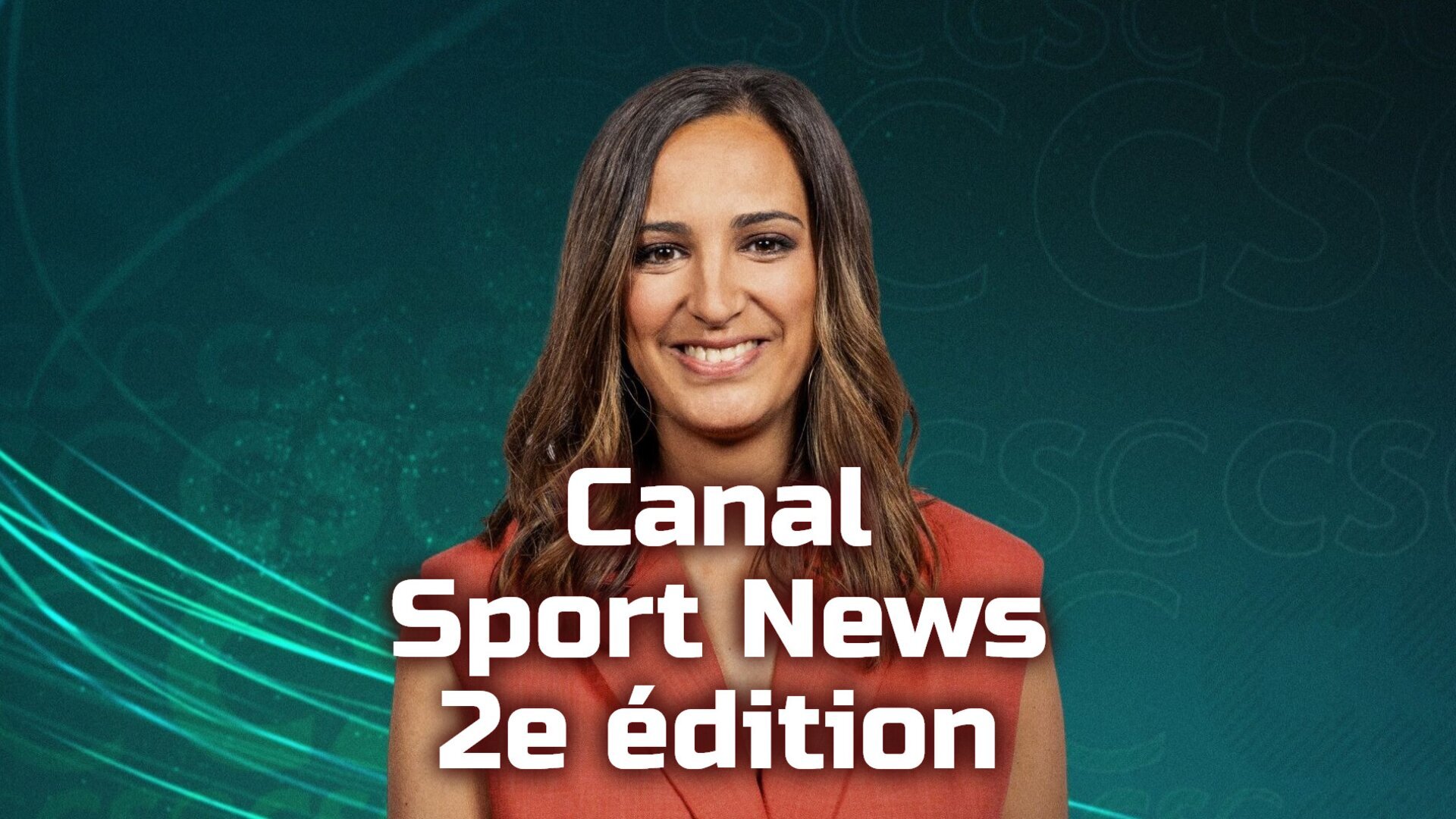 Vignette du programme télé Canal Sport News 2e édition