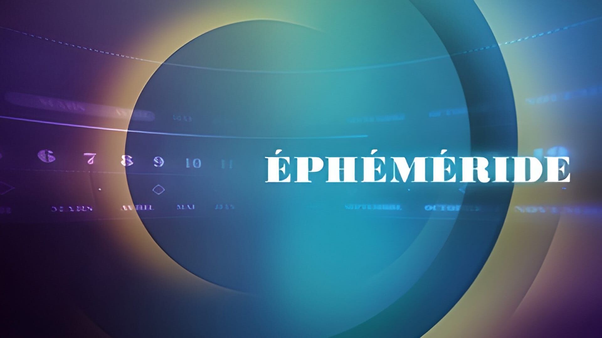 Vignette du programme télé L'éphéméride