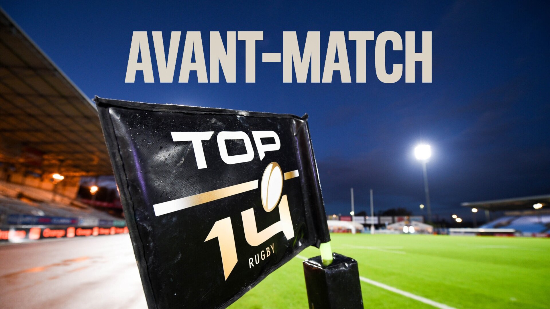 Vignette du programme télé Avant-match Top 14