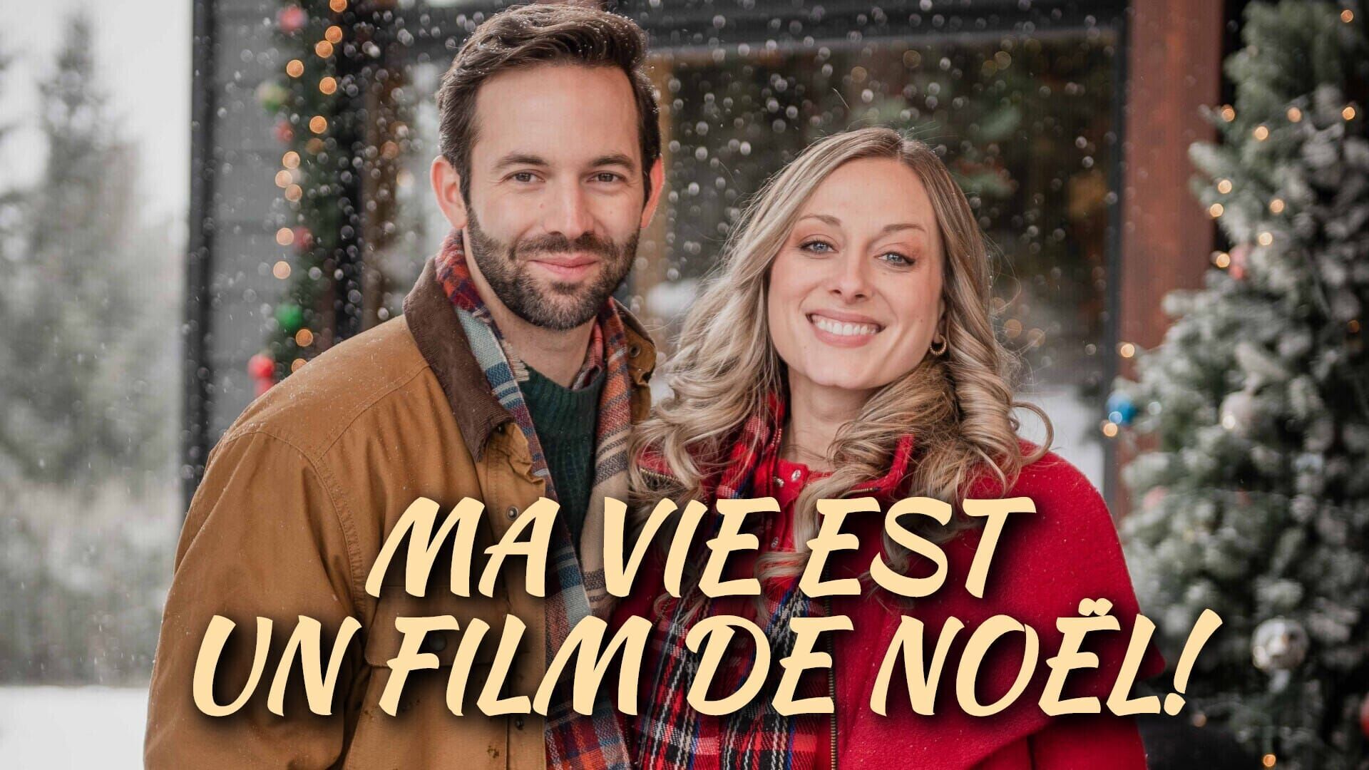 Vignette du programme télé Ma vie est un film de Noël !