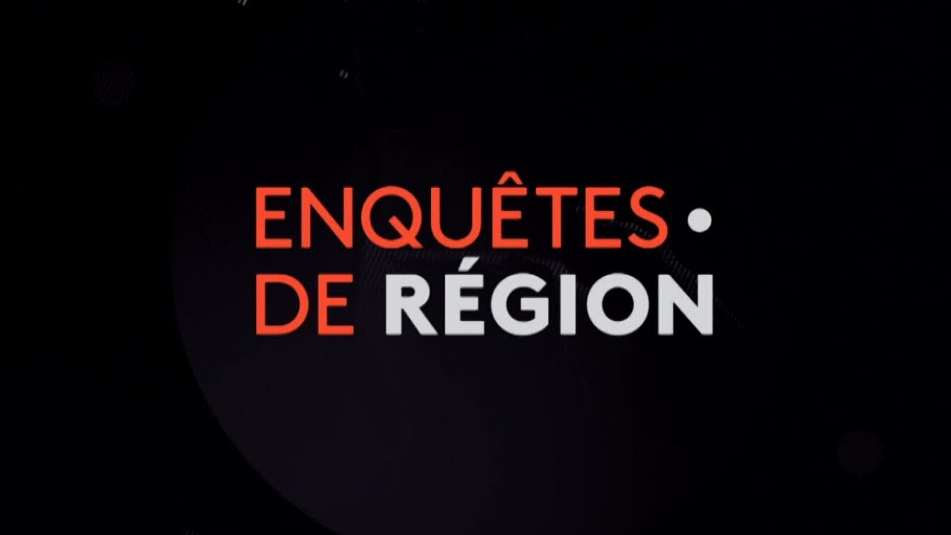 Vignette du programme télé Enquêtes de région le mag
