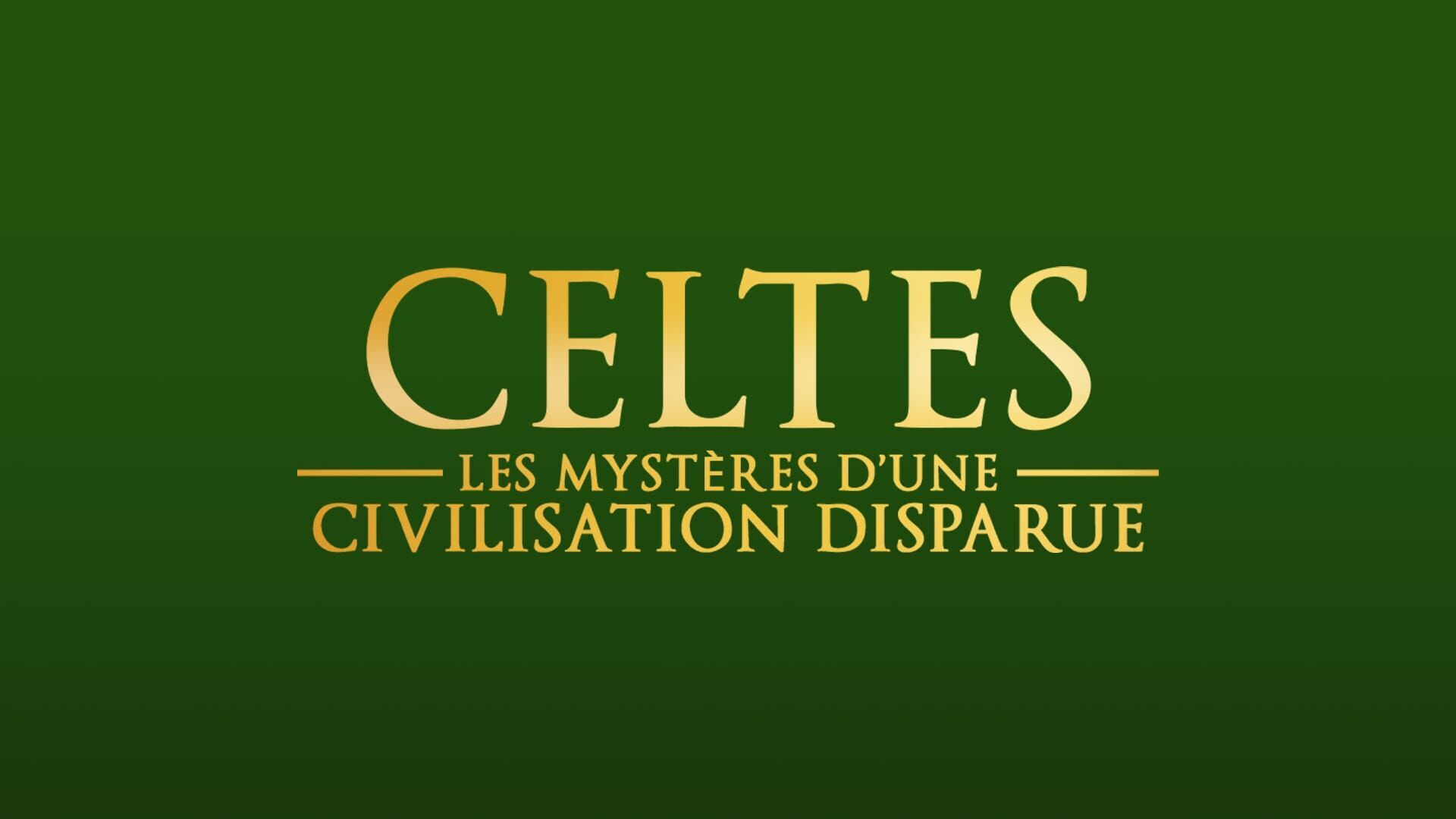 Vignette du programme télé Celtes : les mystères d'une civilisation disparue