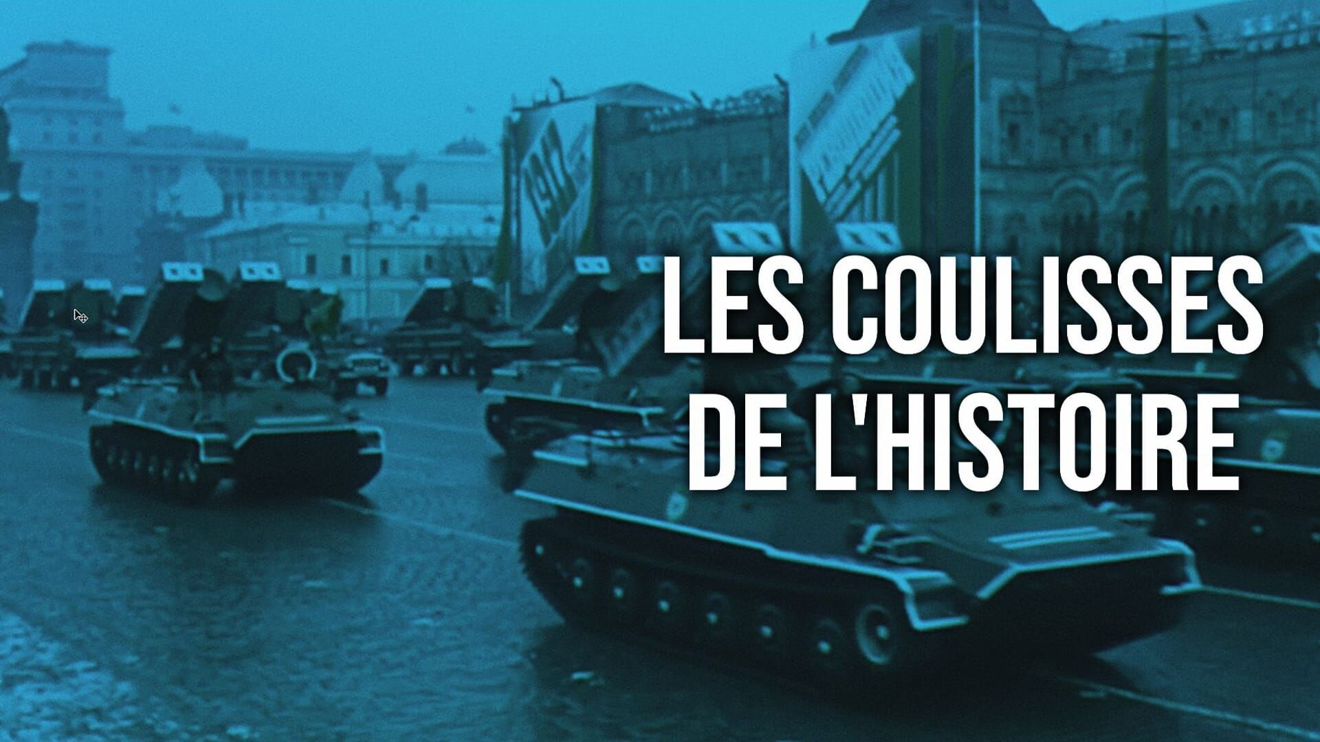 Vignette du programme télé Les coulisses de l'histoire