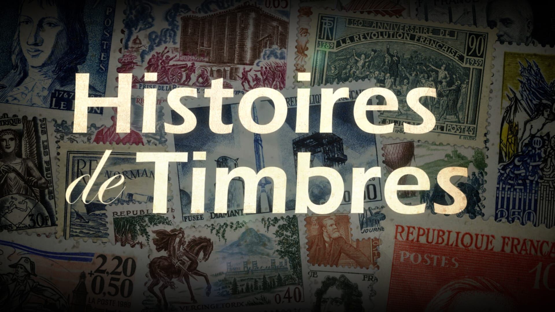 Vignette du programme télé Histoires de timbres