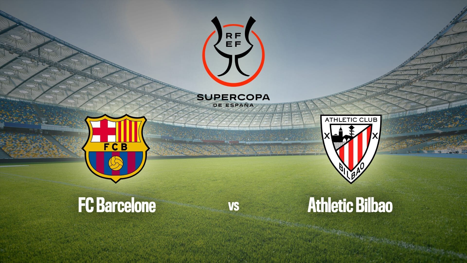 Vignette du programme télé Football : Supercoupe d'Espagne