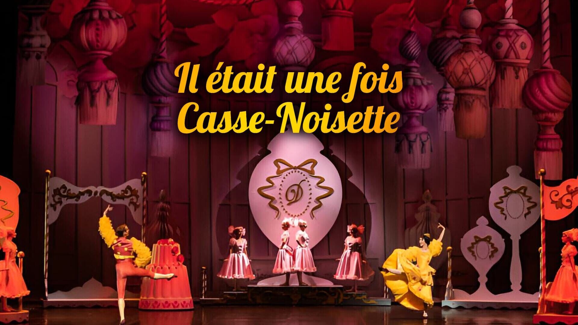 Vignette du programme télé Il était une fois Casse-Noisette