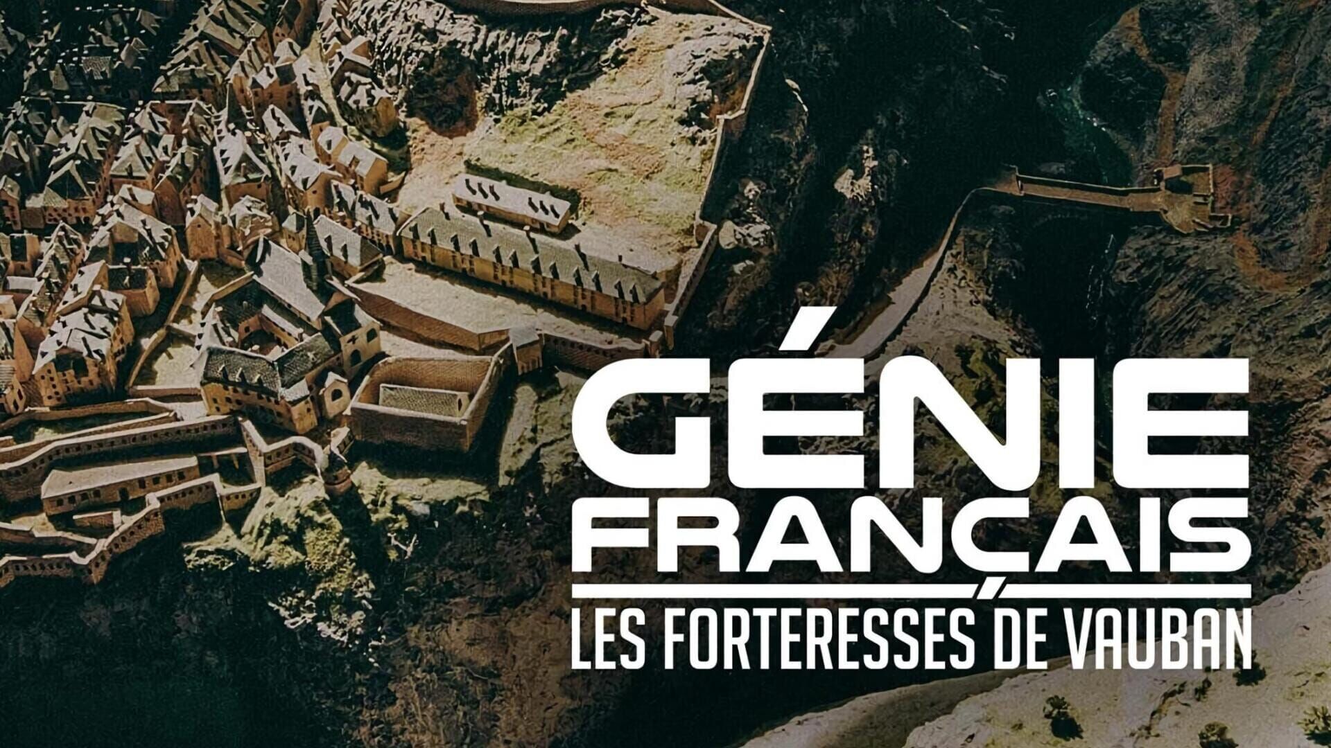 Vignette du programme télé Génie français : les forteresses de Vauban