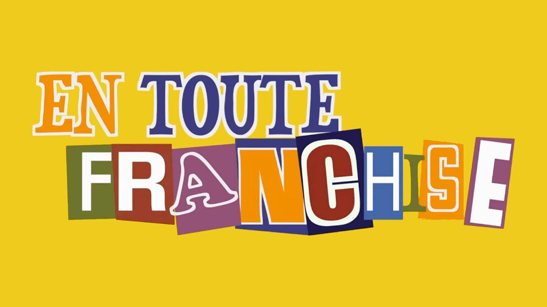 Vignette du programme télé En toute franchise