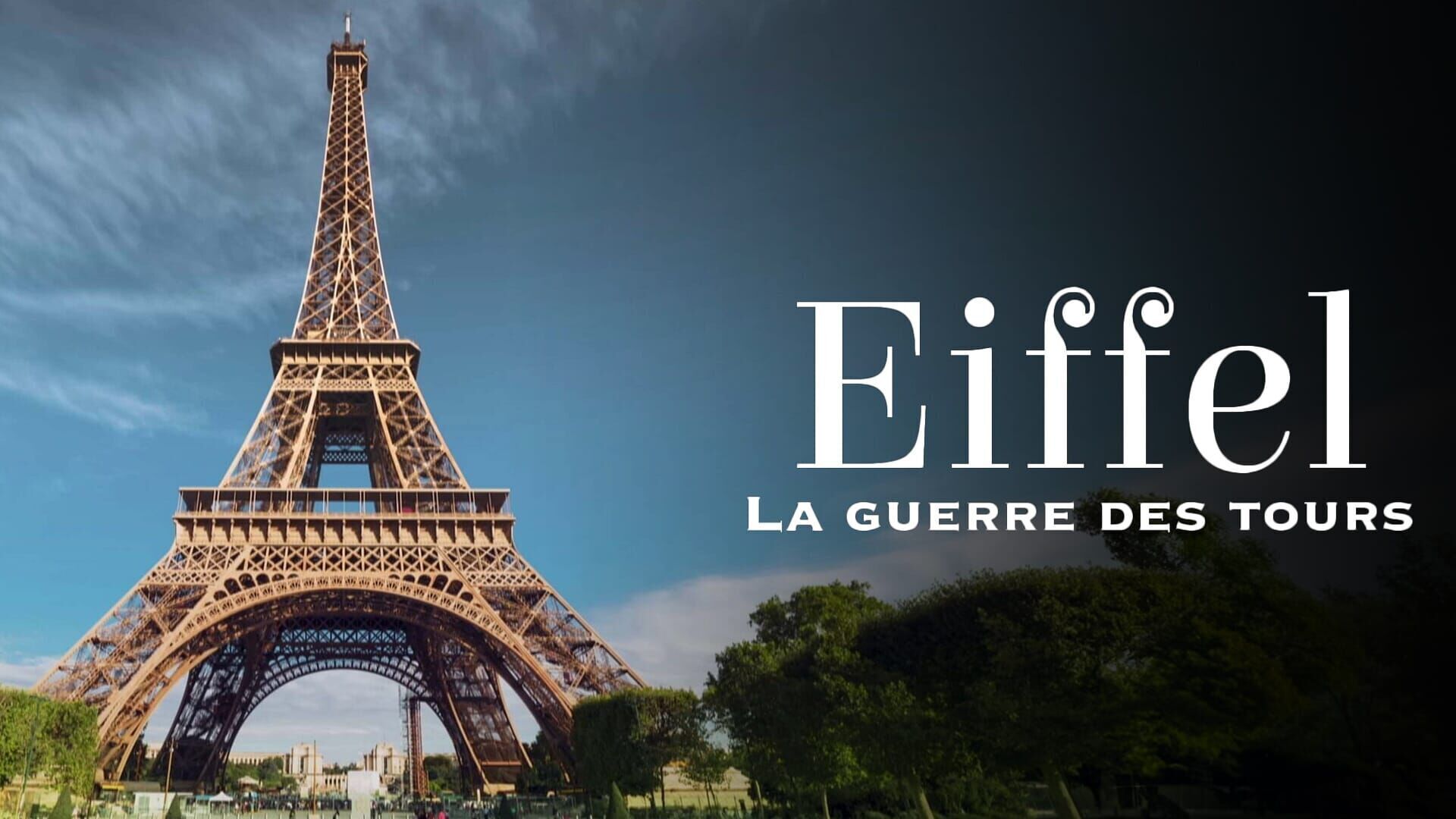 Vignette du programme télé Eiffel, la guerre des tours