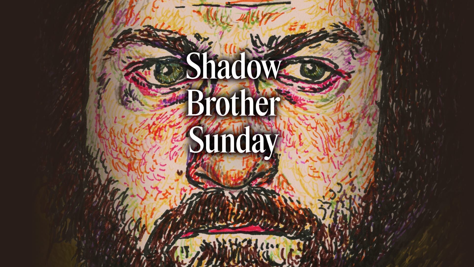 Vignette du programme télé Shadow Brother Sunday