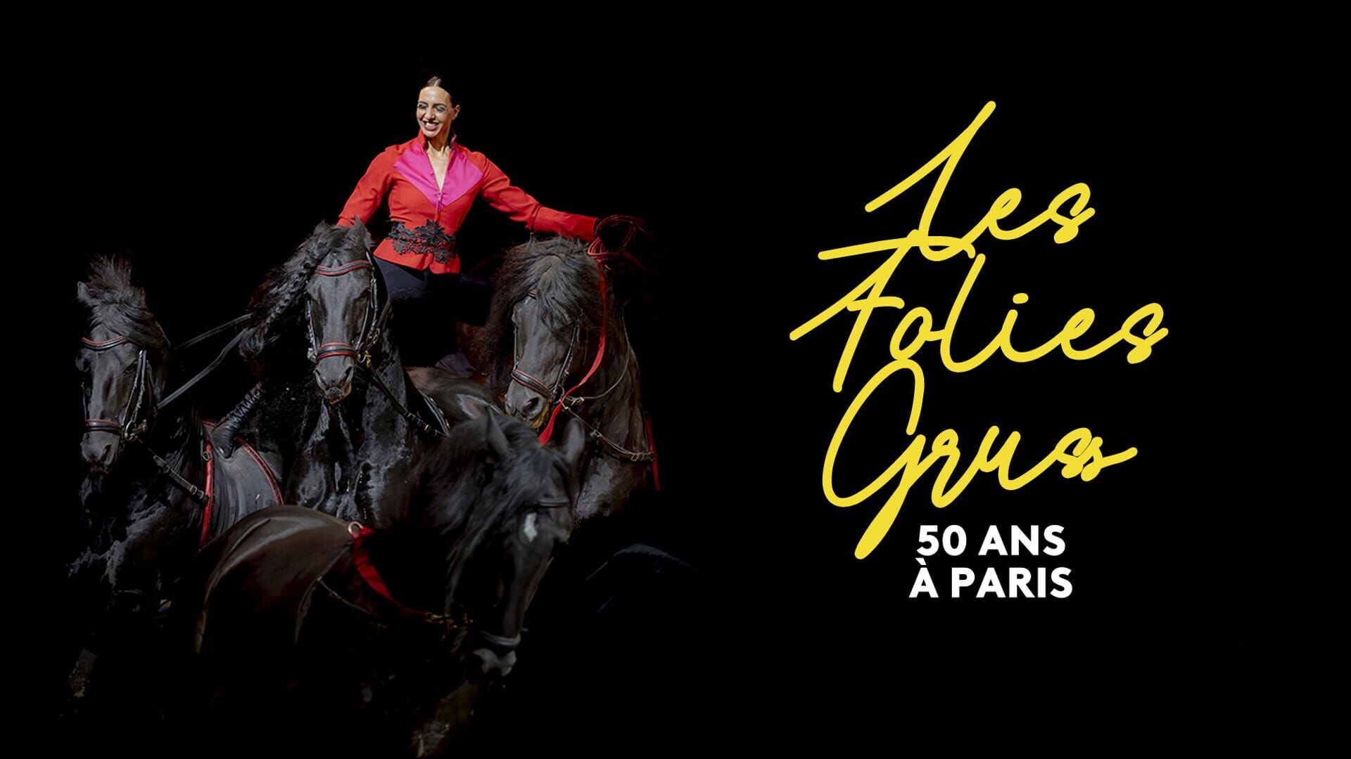 Vignette du programme télé Les Folies Gruss, 50 ans à Paris