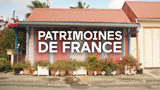 Vignette du programme télé Patrimoines de France - Saison 1