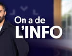 Vignette du programme télé On a de l'info