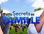 Vignette du programme télé Petits secrets en famille