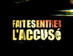 Vignette du programme télé Faites entrer l'accusé
