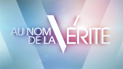 Vignette du programme télé Au nom de la vérité