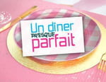 Vignette du programme télé Un dîner presque parfait