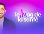 Vignette du programme télé Le Mag de la santé