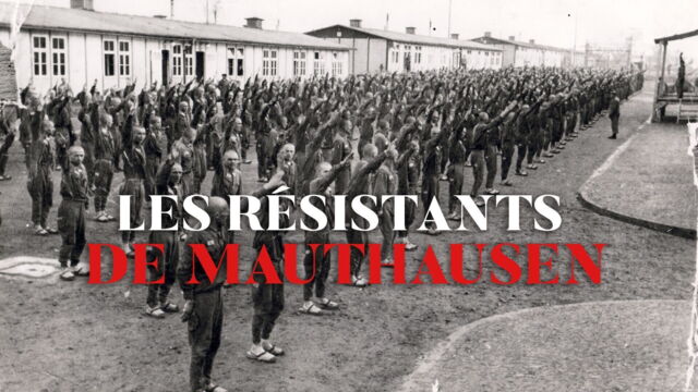 Vignette du programme télé Les résistants de Mauthausen