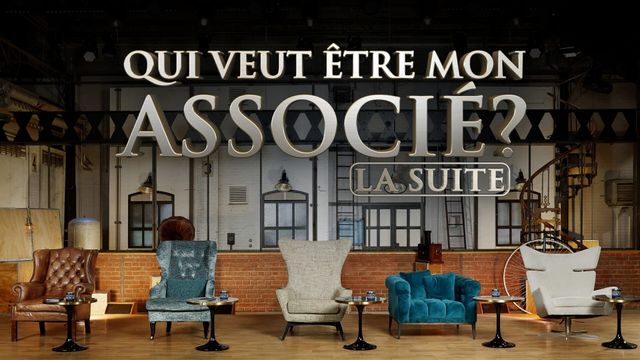 Vignette du programme télé Qui veut être mon associé ? La suite
