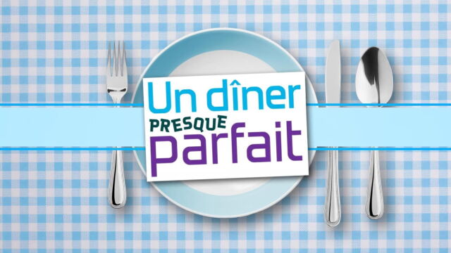 Vignette du programme télé Un dîner presque parfait