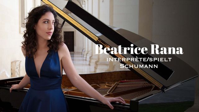 Vignette du programme télé Beatrice Rana interprète Schumann