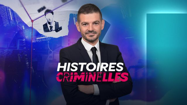 Vignette du programme télé Histoires criminelles