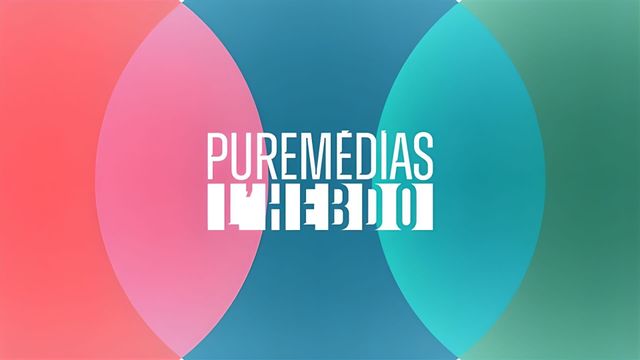 Vignette du programme télé Puremédias, l'hebdo