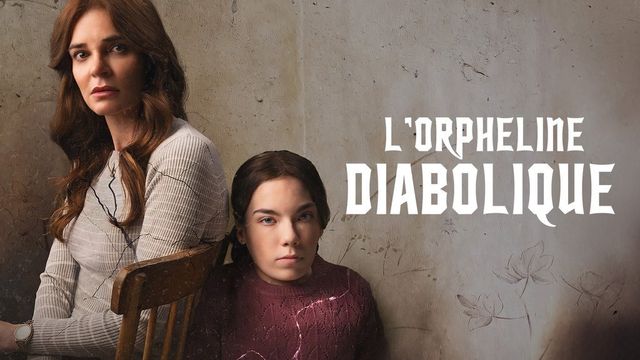 Vignette du programme télé L'orpheline diabolique