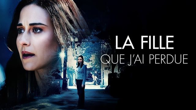 Vignette du programme télé La fille que j'ai perdue