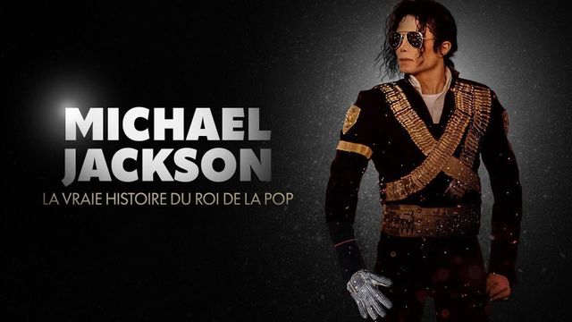 Vignette du programme télé Michael Jackson : la vraie histoire du roi de la pop