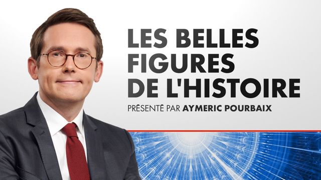 Vignette du programme télé Les Belles Figures de l'Histoire