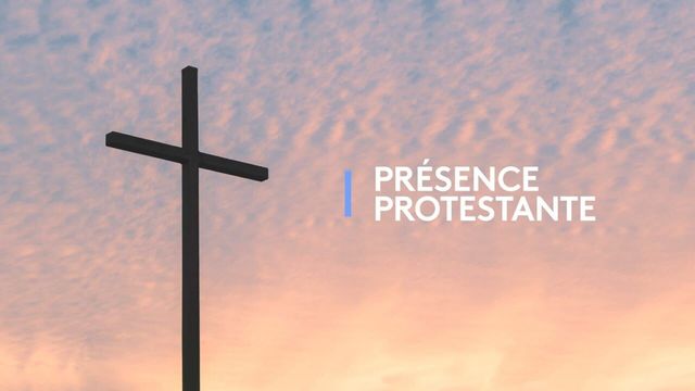 Vignette du programme télé Présence protestante