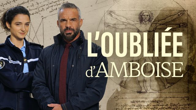 Vignette du programme télé L'oubliée d'Amboise