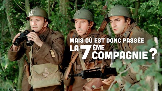 Vignette du programme télé Mais où est donc passée la 7ème compagnie ?