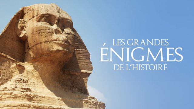 Vignette du programme télé Les grandes énigmes de l'Histoire - Saison 5