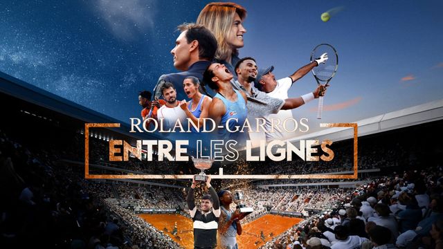 Vignette du programme télé Roland-Garros : entre les lignes