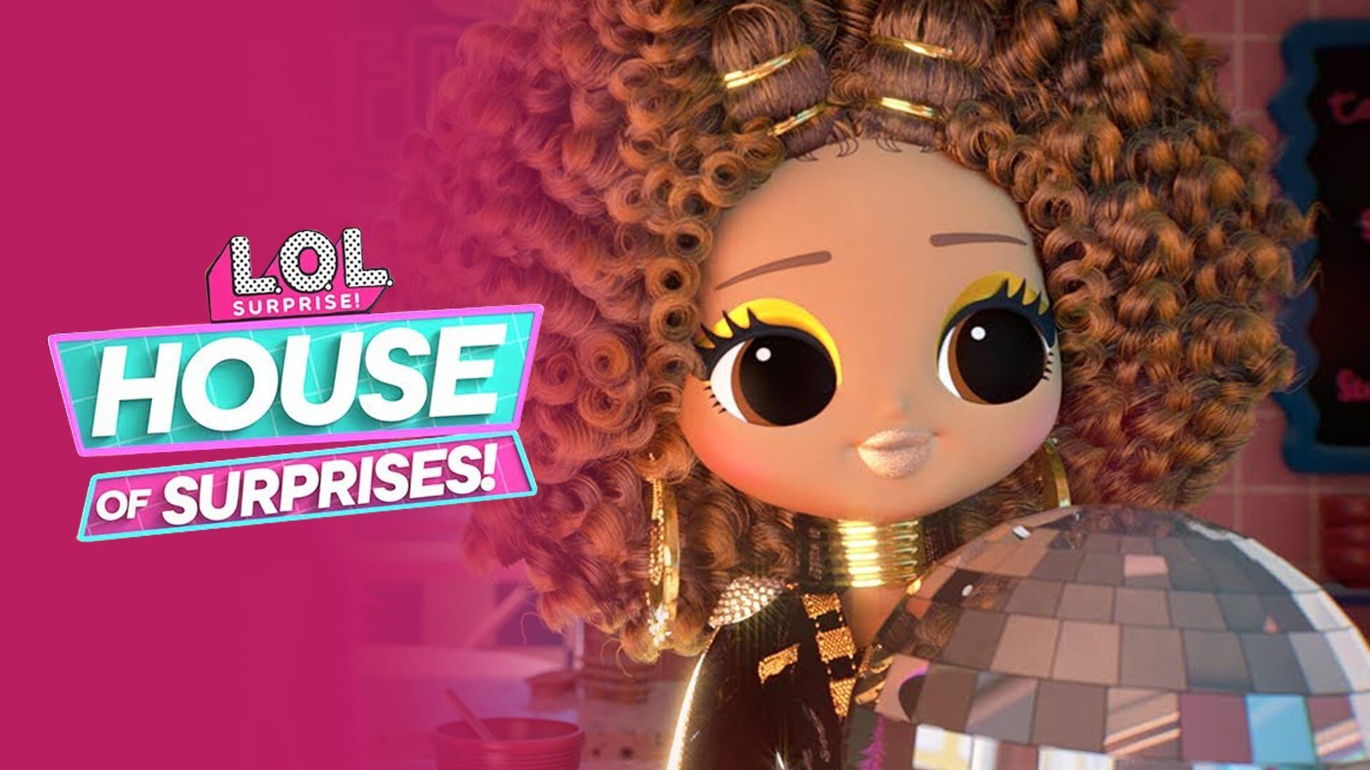 Vignette du programme télé L.O.L. Surprise! House of Surprises