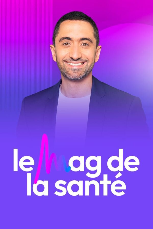 Vignette du programme télé Le Mag de la santé