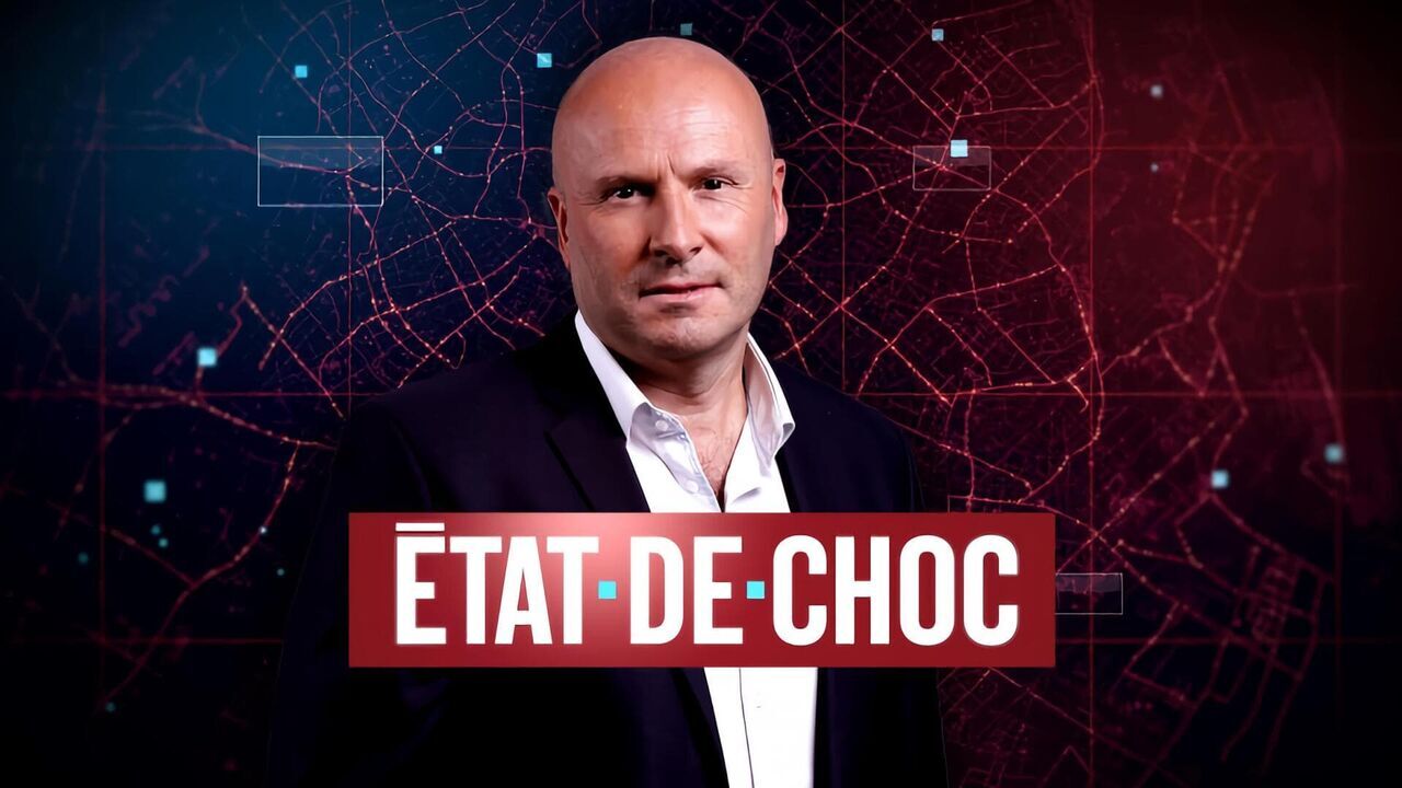 Vignette du programme télé Etat de choc