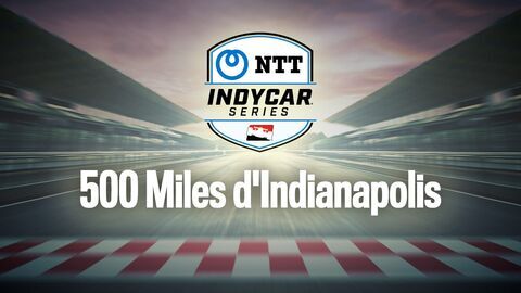Vignette du programme télé IndyCar Series : 500 Miles d'Indianapolis